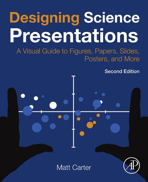 Produktbild: Designing Science Presentations