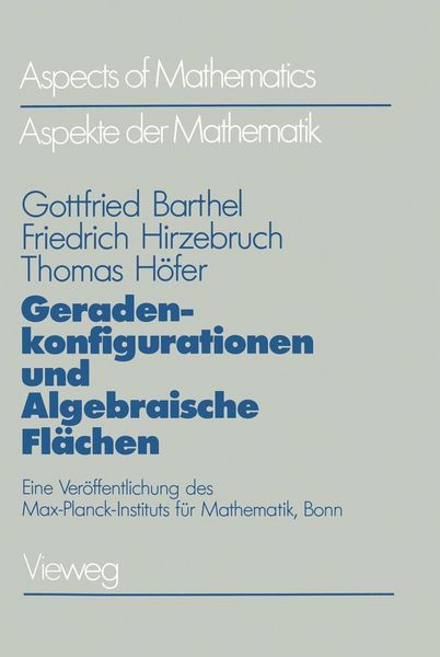 Produktbild: Geradenkonfigurationen und Algebraische Fl&auml;chen
