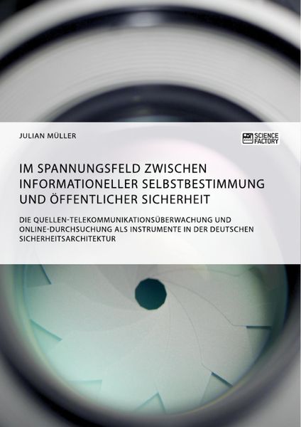 Produktbild: Im Spannungsfeld zwischen informationeller Selbstbestimmung und &ouml;ffentlicher Sicherheit