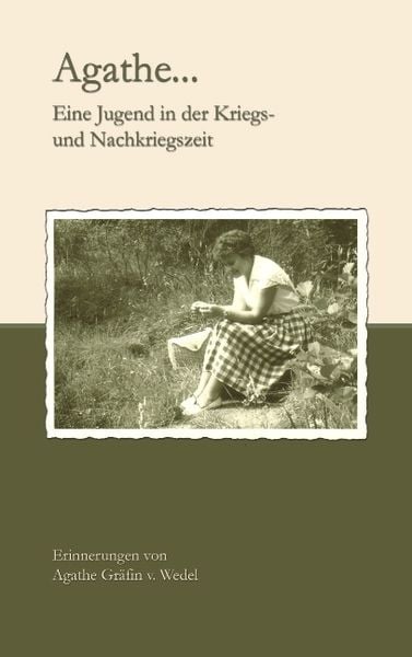 Agathe, Taschenbuch von Agathe Wedel, BoD – Books on Demand, 9783833007484