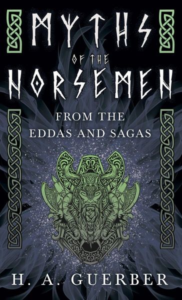 Produktbild: Myths of the Norsemen - From the Eddas and Sagas