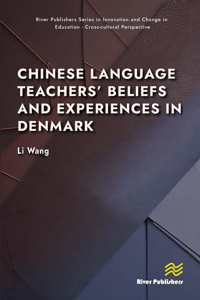 Produktbild: Chinese Language Teachers' Beliefs and Experiences in Denmark