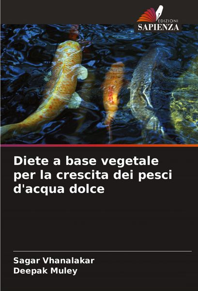 Produktbild: Diete a base vegetale per la crescita dei pesci d'acqua dolce