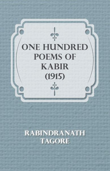 Produktbild: One Hundred Poems of Kabir (1915)