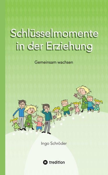 Produktbild: Schl&uuml;sselmomente in der Erziehung