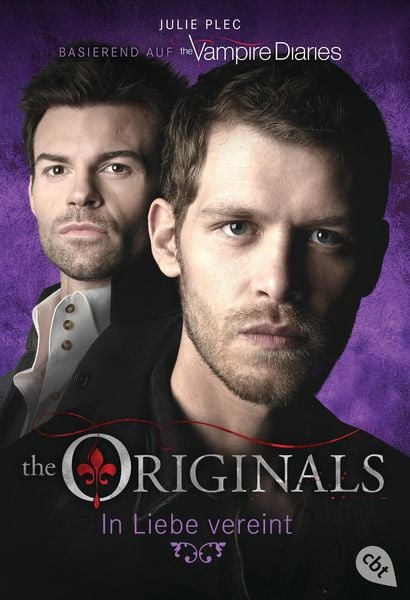 In Liebe vereint / The Originals Bd.2