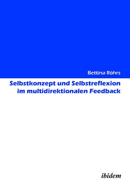 Produktbild: Selbstkonzept und Selbstreflexion im multidirektionalen Feedback