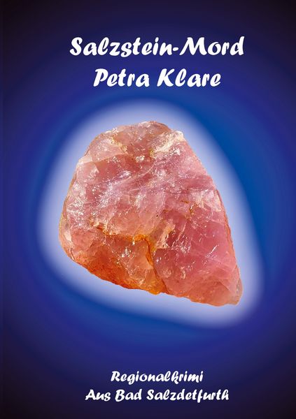 Salzstein-Mord, Taschenbuch von Petra Klare, BoD – Books on Demand, 9783769301960