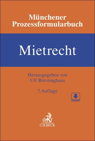 Produktbild: M&uuml;nchener Prozessformularbuch Mietrecht