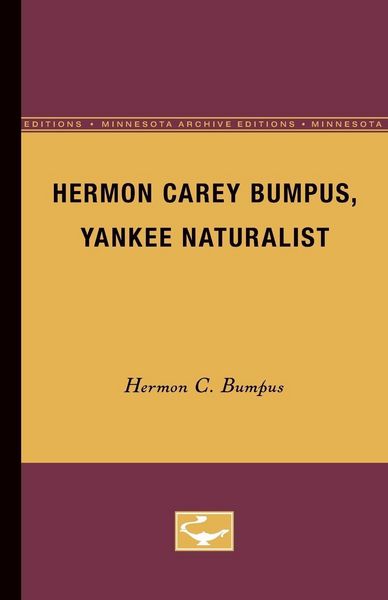 Produktbild: Hermon Carey Bumpus, Yankee Naturalist