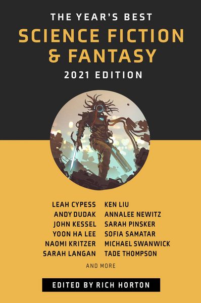 Produktbild: The Year's Best Science Fiction & Fantasy, 2021 Edition (The Year's Best Science Fiction & Fantasy, #13)