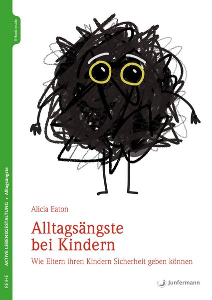 Produktbild: Alltags&auml;ngste bei Kindern