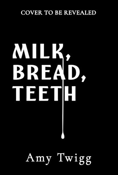 Produktbild: Milk, Bread, Teeth