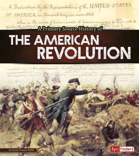 Produktbild: A Primary Source History of the American Revolution