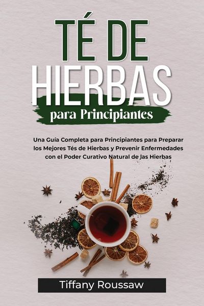 Produktbild: T&eacute; De Hierbas Para Principiantes