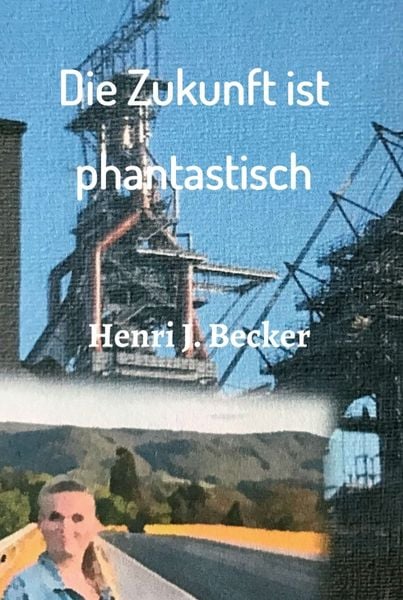 Produktbild: Die Zukunft ist phantastisch