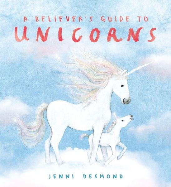 Produktbild: A Believer's Guide to Unicorns