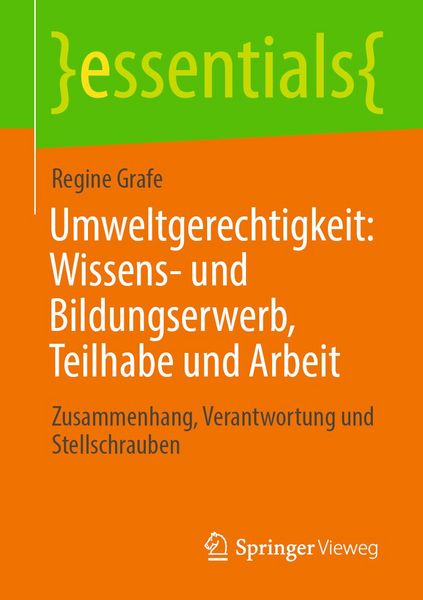 Produktbild: Umweltgerechtigkeit: Wissens- und Bildungserwerb, Teilhabe und Arbeit