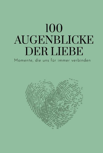 Produktbild: 100 Augenblicke der Liebe