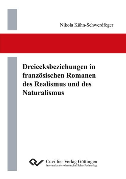 Produktbild: Dreiecksbeziehungen in franz&ouml;sischen Romanen des Realismus und des Naturalismus