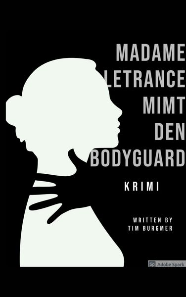 Produktbild: Madame Letrance mimt den Bodyguard