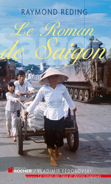 Produktbild: Le roman de Saigon