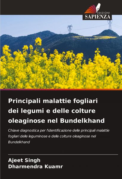 Produktbild: Principali malattie fogliari dei legumi e delle colture oleaginose nel Bundelkhand