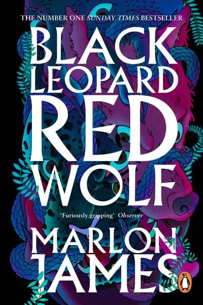 Black Leopard, Red Wolf, Taschenbuch von Marlon James, Penguin Books Ltd, 978-0-241-98185-6