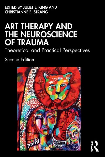 Produktbild: Art Therapy and the Neuroscience of Trauma