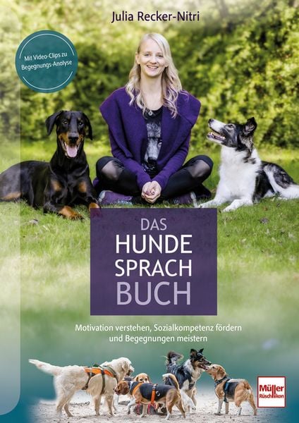 Das Hundesprachbuch, Taschenbuch von Julia Recker-Nitri, Müller Rüschlikon, 978-3-275-02372-1