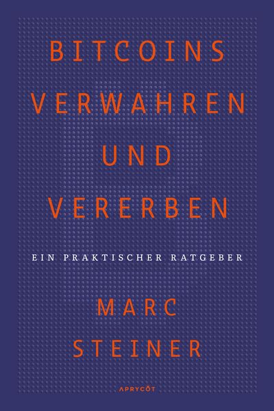 Produktbild: Bitcoins verwahren und vererben