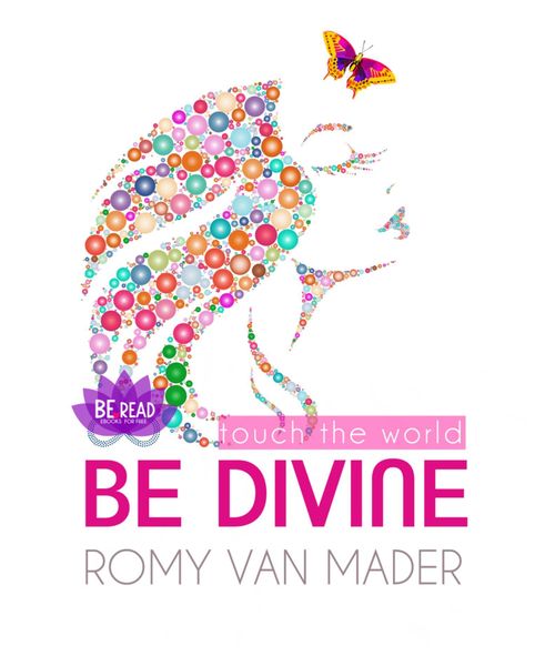 Produktbild: BE DIVINE & touch the world