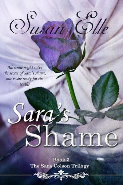 Produktbild: Sara's Shame (The Sara Colson Trilogy, #3)