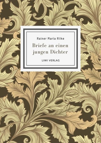 Produktbild: Rainer Maria Rilke: Briefe an einen jungen Dichter. Neuausgabe