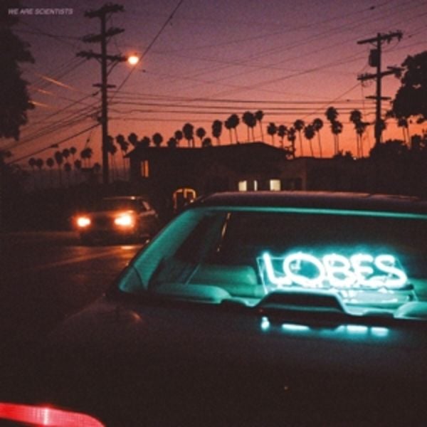 Lobes (Curacao Transparent Vinyl) - We Are Scientists, Vinyl