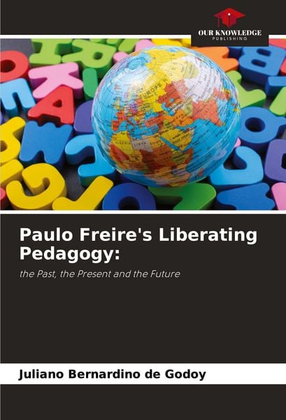 Produktbild: Paulo Freire's Liberating Pedagogy: