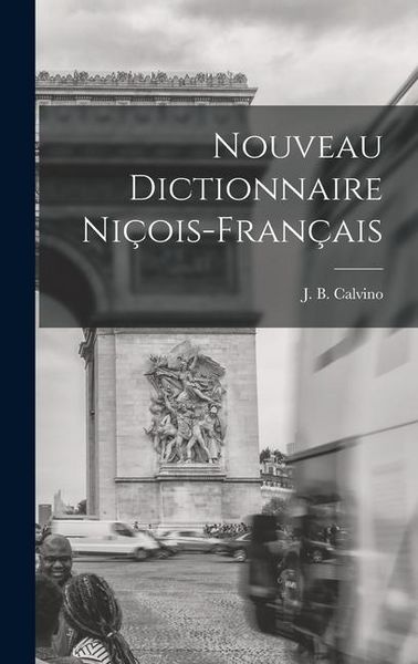 Produktbild: Nouveau Dictionnaire Ni&ccedil;ois-Fran&ccedil;ais