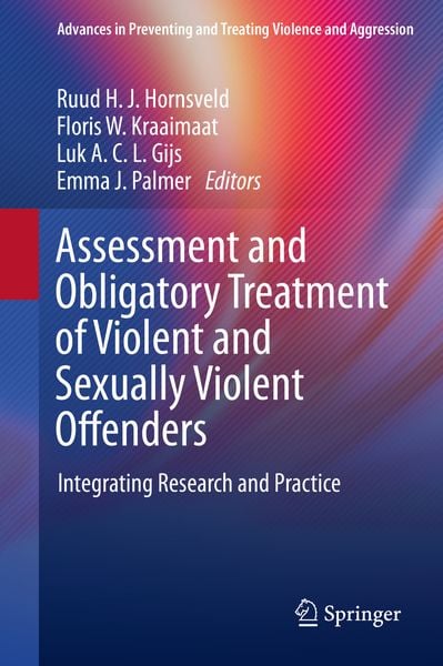 Produktbild: Assessment and Obligatory Treatment of Violent and Sexually Violent Offenders