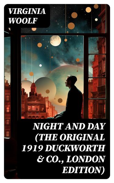 Produktbild: Night and Day (The Original 1919 Duckworth & Co., London Edition)