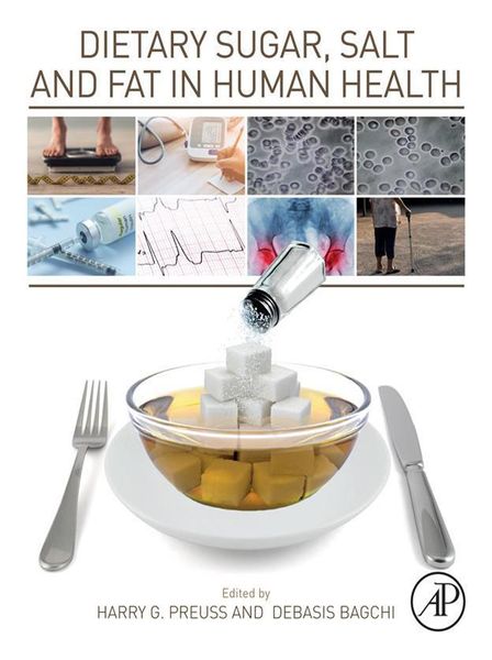 Produktbild: Dietary Sugar, Salt and Fat in Human Health
