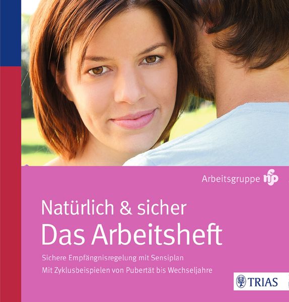 Produktbild: Nat&uuml;rlich und sicher Das Arbeitsheft