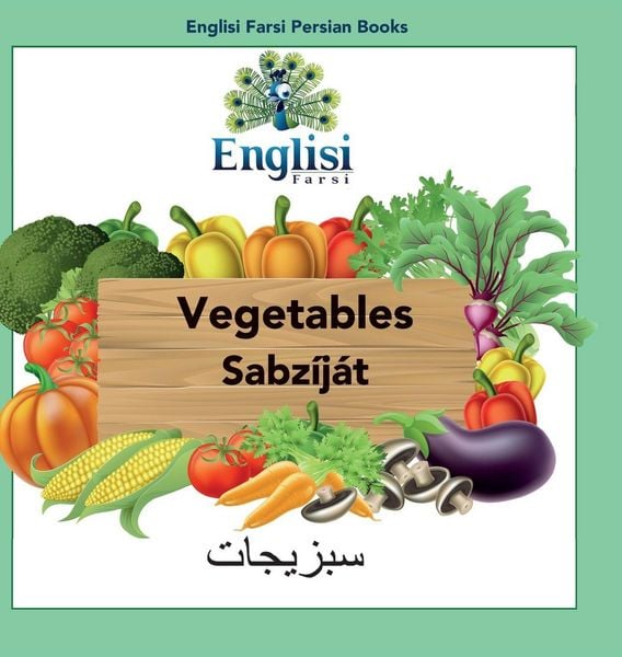 Produktbild: Englisi Farsi Persian Books Vegetables Sabz&iacute;j&aacute;t