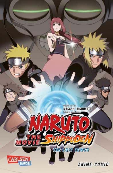 Naruto the Movie: Shippuden - The Lost Tower