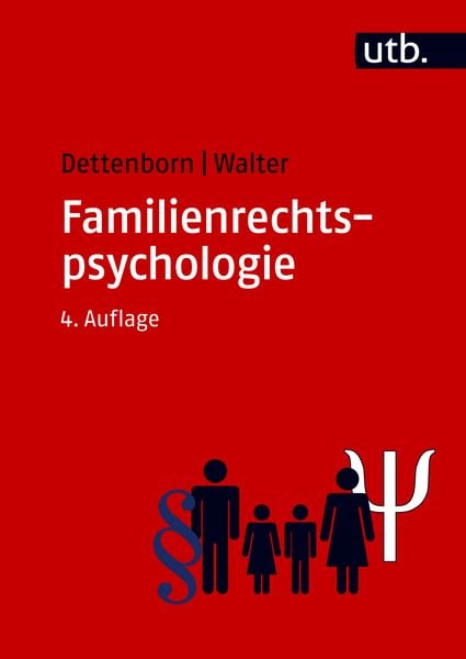 Familienrechtspsychologie, Taschenbuch von Harry Dettenborn , Eginhard Walter, Utb GmbH, 9783825288112