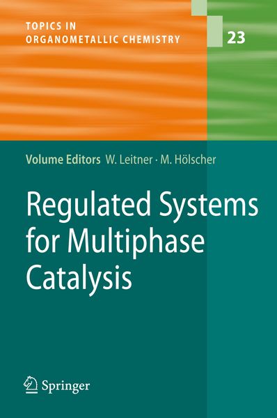 Produktbild: Regulated Systems for Multiphase Catalysis