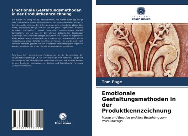 Emotionale Gestaltungsmethoden in der Produktkennzeichnung, Taschenbuch von Tom Page, Verlag Unser Wissen, 9786202868389