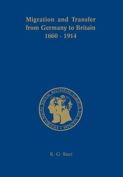 Produktbild: Migration and Transfer from Germany to Britain 1660 to 1914