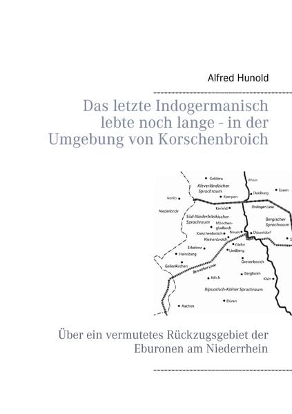 Produktbild: Das letzte Indogermanisch lebte noch lange - in der Umgebung von Korschenbroich