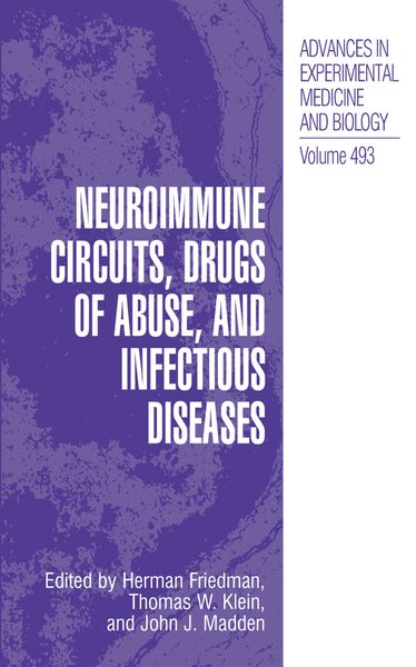 Produktbild: Neuroimmune Circuits, Drugs of Abuse, and Infectious Diseases