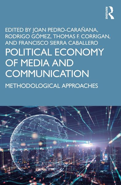 Produktbild: Political Economy of Media and Communication